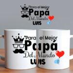 Taza Para el Mejor Papá del Mundo "Nombre Aquí"
