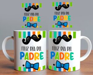 Taza Feliz Día del Padre Bigote y Moño